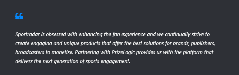 Brian Josephs, vice president of digital sport in Sportradar, has said,
