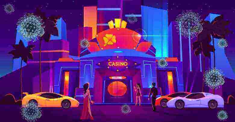 Coronavirus Effect on the Casino all Over the World