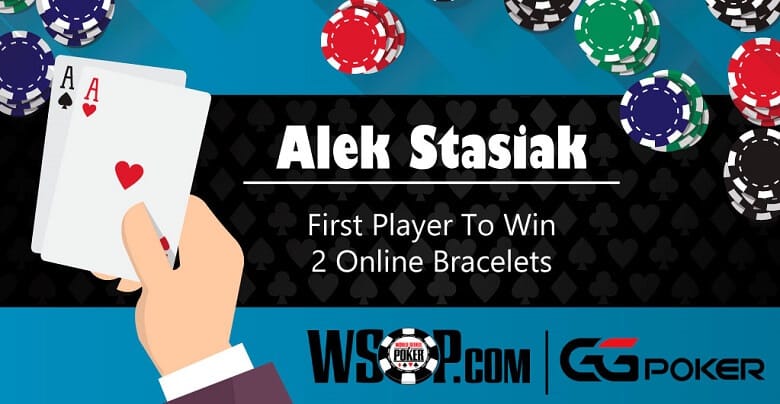 Alek Stasiak Wins 2 Online Bracelets