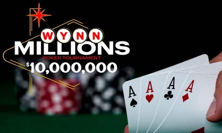 The Wynn Millions Poker Series, Feb 21 to Include a $10,000,000 GTD Tournament