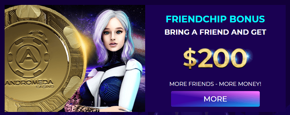 Andromeda Casino Friendchip Bonus