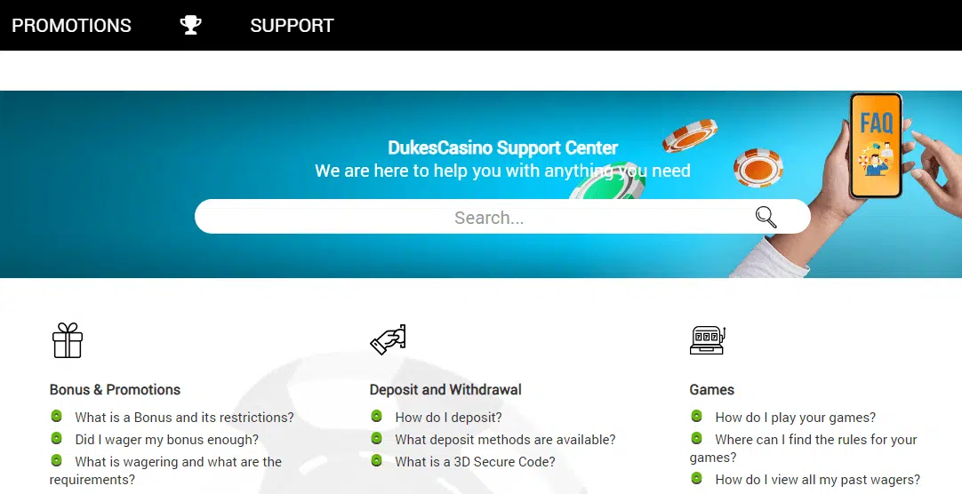 Dukes Casino FAQs Support Dukes Casino FAQs Support