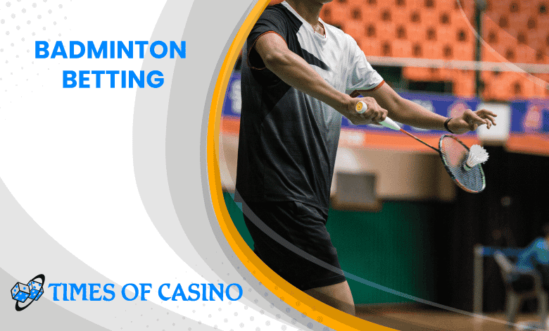 Finest Badminton Betting Websites 2022