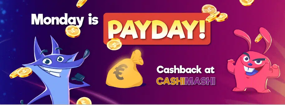 CashiMashi Casino Cashback Offer CashiMashi Casino Cashback Offer