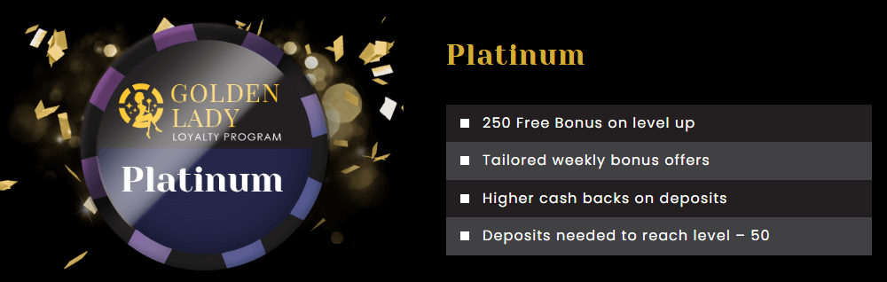 Golden Lady Casino Platinum VIP Level