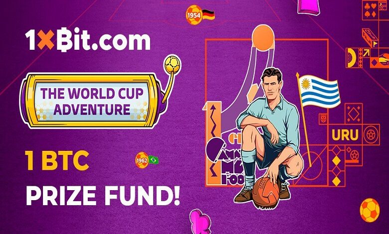 Become part of The World Cup Adventure with 1xBit