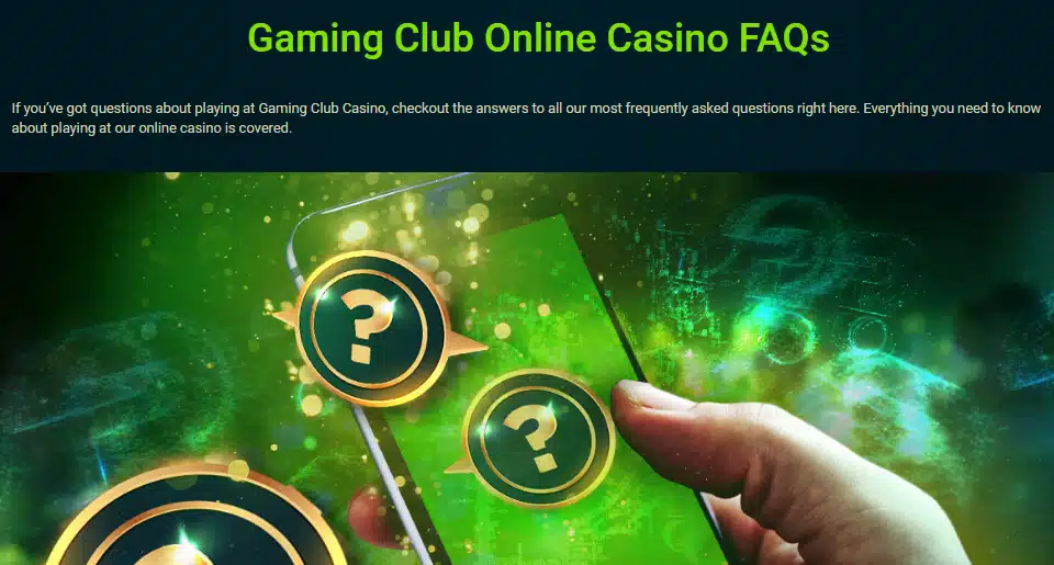 Gaming Club Casino FAQs Support Gaming Club Casino FAQs Support