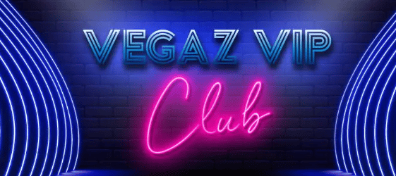 Vegaz Casino VIP Club