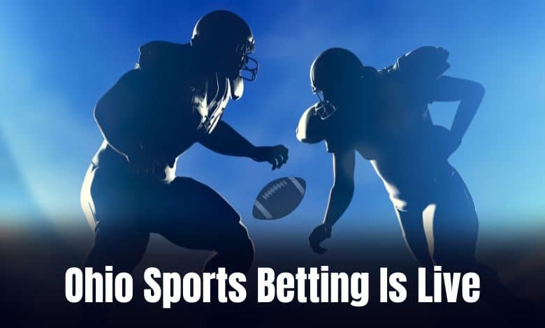 Ohio Sports Betting Now Live Everything Users Should Know About