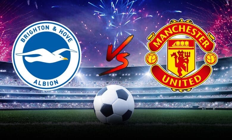 Brighton vs. Man United, Premier League: Predicting Where the momentum lands