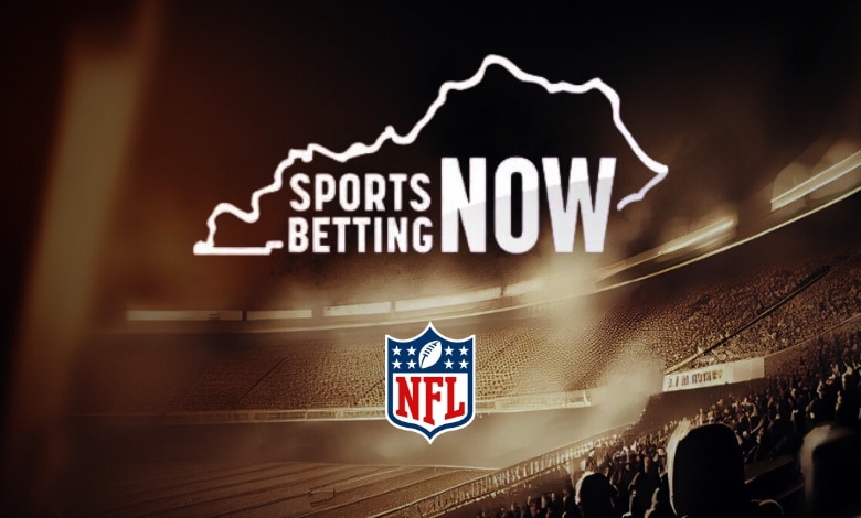Kentucky Sportsbooks are likely to open by NFL Season