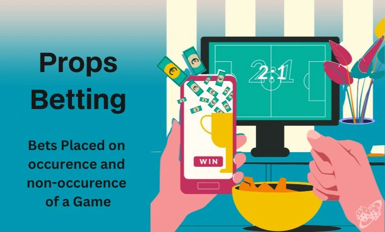 Prop Bets Guide