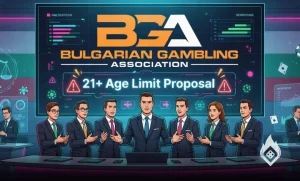 Bulgarian Gambling Association Fights New 21+ Age Limit Plan Bulgarian Gambling Association Fights New 21+ Age Limit Plan