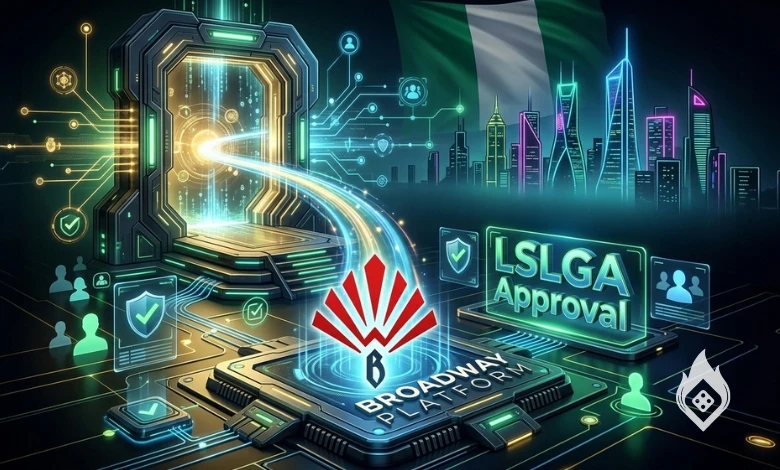Broadway Gaming Set to Launch in Nigeria After LSLGA Approval